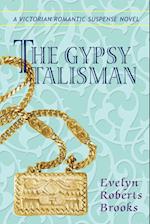 The Gypsy Talisman