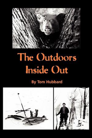 The Outdoors Inside Out