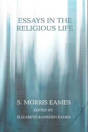 Essays in the Religious Life