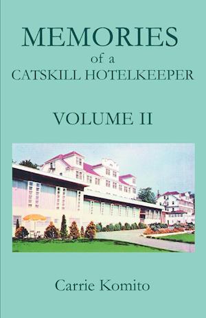 Memories of a Catskill Hotelkeeper