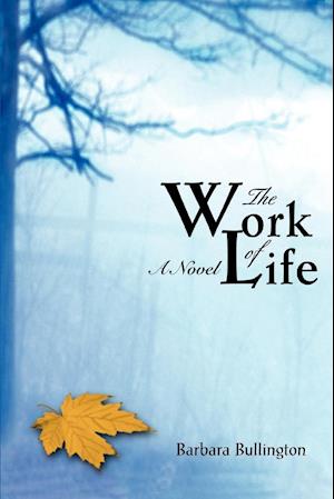 The Work of Life