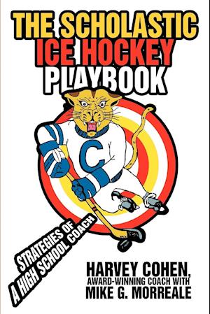 The Scholastic Ice Hockey Playbook