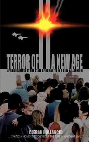 Terror of a New Age