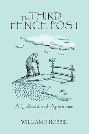 The Third Fence Post