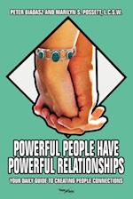 Powerful People Have Powerful Relationships