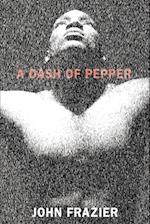 A Dash of Pepper