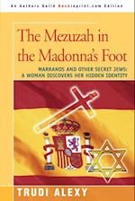 The Mezuzah in the Madonna's Foot