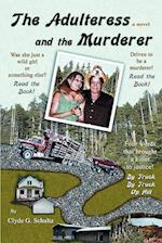 The Adulteress and the Murderer