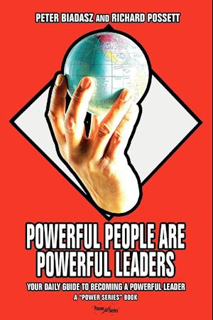 Powerful People Are Powerful Leaders