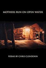 Mothers Run on Open Water