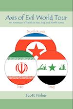 Axis of Evil World Tour