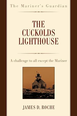 The Cuckolds Lighthouse