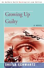 Growing Up Guilty