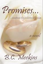 Promises...