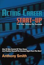 Acting Career Start-Up