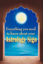 Everything You Need to Know about Your Astrology Sign