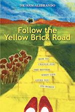 Follow the Yellow Brick Road