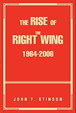 The Rise Of The Right Wing 1964-2006