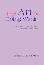 The Art of Going Within