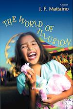 The World of Illusion