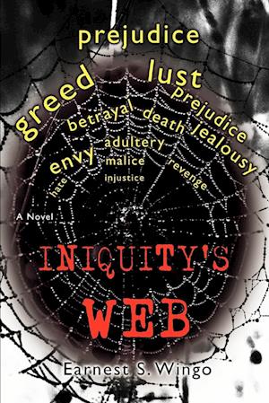 Iniquity's Web