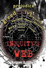 Iniquity's Web