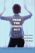 From the Inside Out