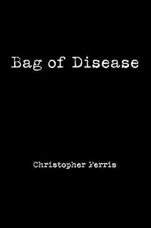 Bag of Disease