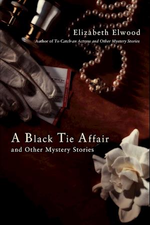 A Black Tie Affair and Other Mystery Stories