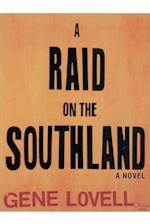 A Raid on the Southland