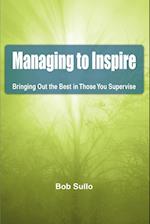 Managing to Inspire