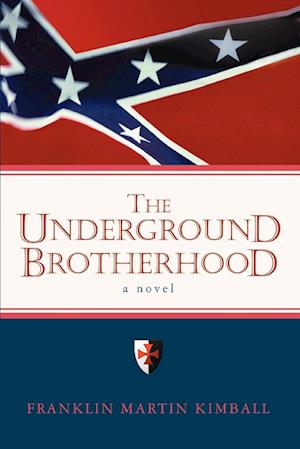 The Underground Brotherhood