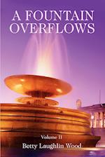 A Fountain Overflows