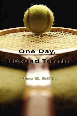 One Day, I Found Tennis