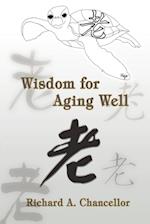 Wisdom for Aging Well