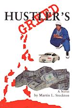 Hustler's Greed