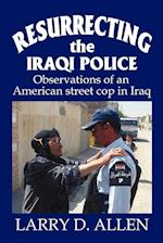 Resurrecting the Iraqi Police