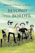 Beyond The Border