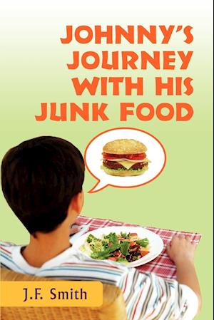 Johnny's Journey with his Junk Food