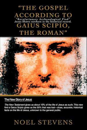 The Gospel According to Gaius Scipio, the Roman