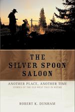 The Silver Spoon Saloon