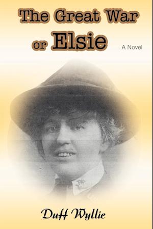 The Great War or Elsie