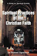 Spiritual Practices of the Christian Faith