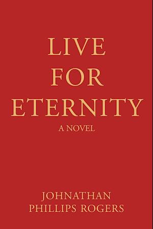 Live For Eternity