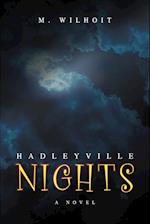 Hadleyville Nights