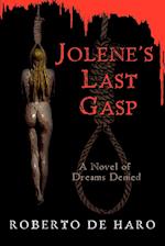 Jolene's Last Gasp