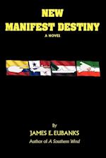 New Manifest Destiny