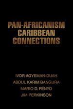 Pan-Africanism Caribbean Connections