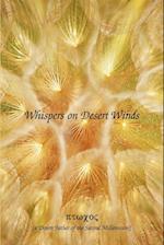 Whispers on Desert Winds