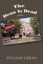 The Dean Is Dead